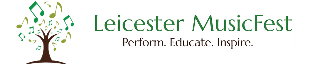 Leicester MusicFest. Perform. Educate. Inspire.